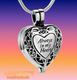 Always in my Heart Locket Urn Cremation Pendant Ash Holder Memorial Necklace