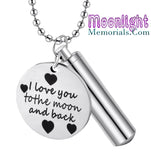 I Love you to the moon & back Charm Urn Cremation Pendant Ash Holder Memorial Necklace