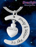 I love you to the moon and back Urn Cremation Necklace