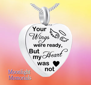 New Your Wings Were Ready but my Heart Was Not Cremation Urn Ashes Necklace